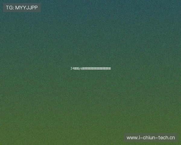 24看球网jrs免费直播打造全天候高清体育赛事观赛平台 24看球网jrs免费直播打造全天候高清体育赛事观赛平台